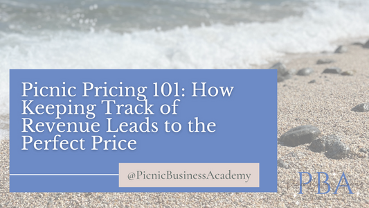 Picnic Pricing 101: How Keeping Track of Revenue Leads to the Perfect Price